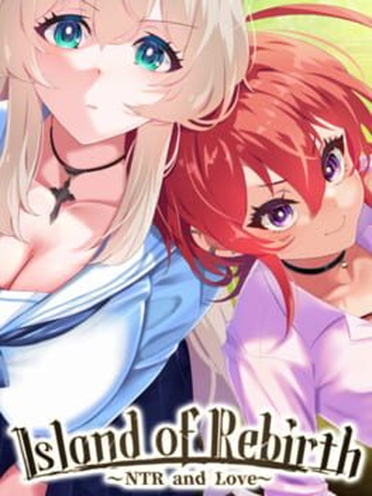 Island of Rebirth: NTR and Love